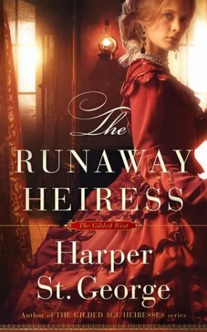 The Runaway Heiress (The Gilded West)