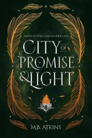 City of Promise and Light (Mates of Gods and Fae #1)