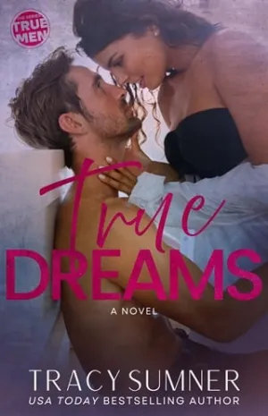 True Dreams (True Men #2)