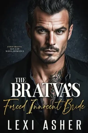 The Bratva’s Forced Innocent Bride (Fokin Bratva #3)