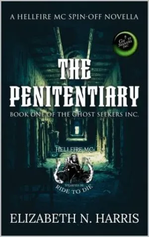 The Penitentiary (Ghost Seekers Inc. #1)