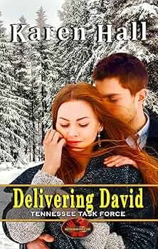 Delivering David (Tennessee Task Force #5)