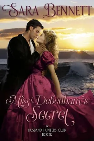 Miss Debenham’s Secret (The Husband Hunters Club)