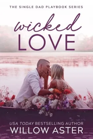 Wicked Love (The Single Dad Playbook #4)