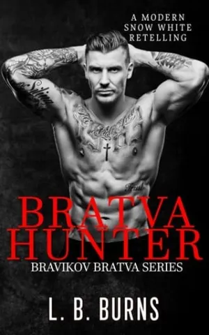 Bratva Hunter (Bravikov Bratva #3)