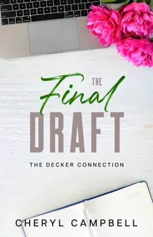 The Final Draft (The Decker Connection #4)