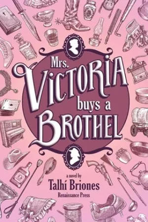 Mrs. Victoria Buys A Brothel