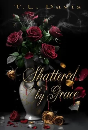 Shattered by Grace (The Locke Empire Duet #1)