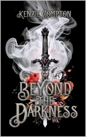 Beyond the Darkness (The Darkness Trilogy #1)