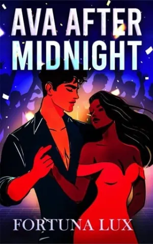 Ava After Midnight (Chaos and Chemistry #2)