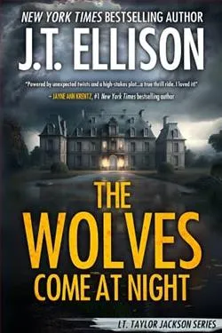 The Wolves Come at Night