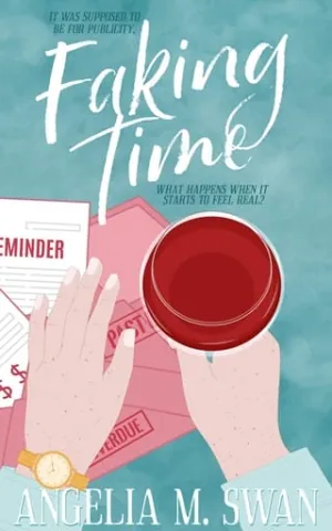 Faking Time (The Steel City #2)