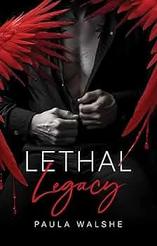 Lethal Legacy (Lethal Legacy #One)