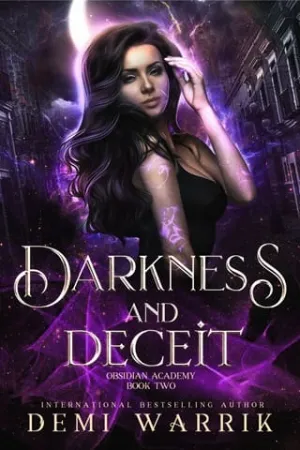 Darkness and Deceit (Obsidian Academy #2)