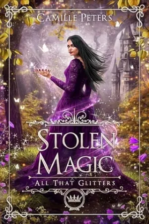 Stolen Magic (All That Glitters #2)