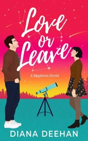Love or Leave (Mapleton #4)
