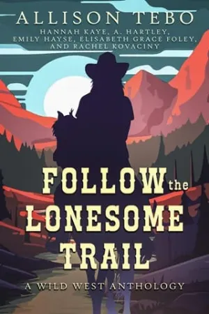 Follow the Lonesome Trail