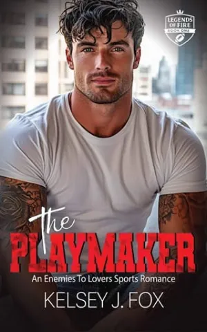 The Playmaker (The Legends of Fire #1)