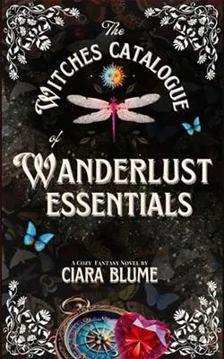 The Witches Catalogue of Wanderlust Essentials