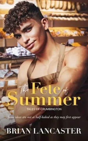 The Fete of Summer (Tales of Crumbington #1)