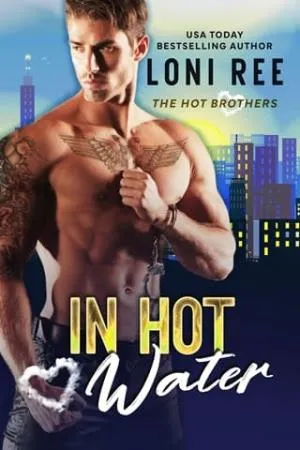 In Hot Water (The Hot Brothers #3)