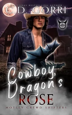 Cowboy Dragon’s Rose (Motley Crewd Shifters #5)