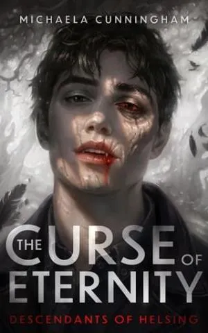 The Curse of Eternity (Descendants of Helsing #1)