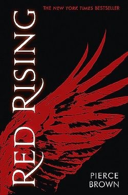 Cover of novel: Red Rising (Red Rising Saga 1)