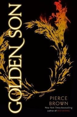 Cover of novel: Golden Son (Red Rising Saga 2)