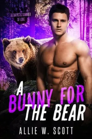 A Bunny for the Bear (Beartastic Summer of Love)