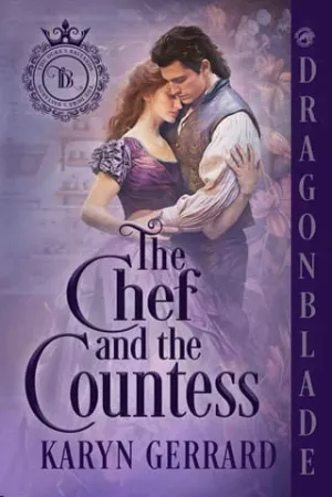 The Chef and the Countess (The Duke’s Bastards #2)
