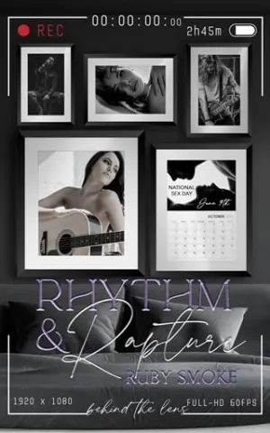 Rhythm and Rapture (Behind the Lens #5)