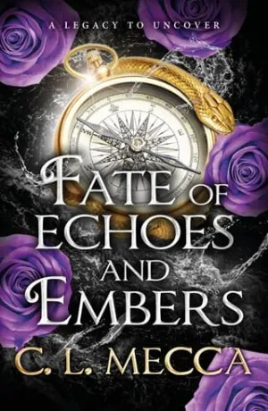 Fate of Echoes and Embers (Heirs of Elydor #3)
