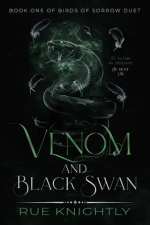 Venom and Black Swan (Birds of Sorrow Duet #1)
