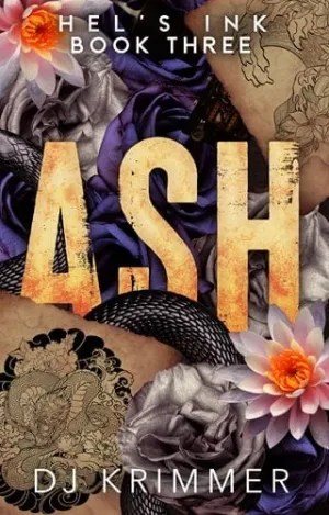Ash (Hel's Ink - Extended Book 3)