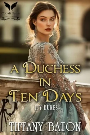 A Duchess in Ten Days (Icy Dukes #2)