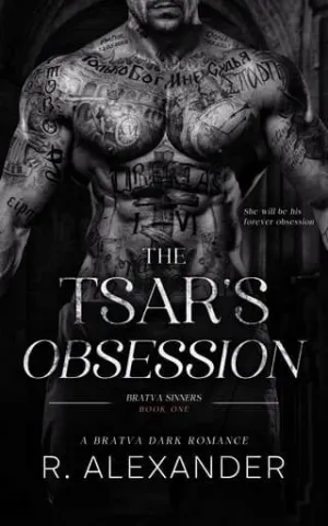 The Tsar’s Obsession (Bratva Sinners #1)