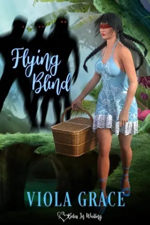 Flying Blind (Betas in Waiting #27)