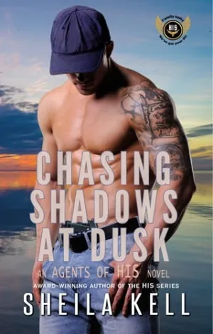 Chasing Shadows at Dusk (Agents of HIS #5)