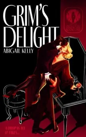 Grim’s Delight (The New Protectorate Syndicate #1)