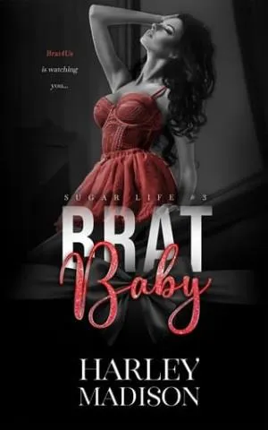 Brat Baby (Sugar Life #1, #3)