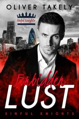 Forbidden Lust (Sinful Knights #1)