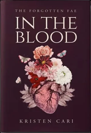 In the Blood (The Forgotten Fae #1)
