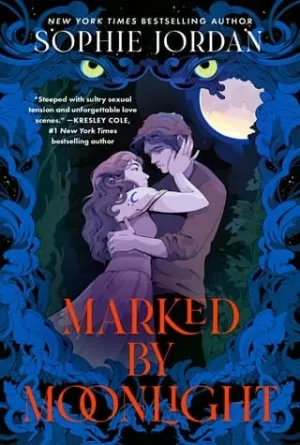 Marked by Moonlight (The Moon Chasers #1)