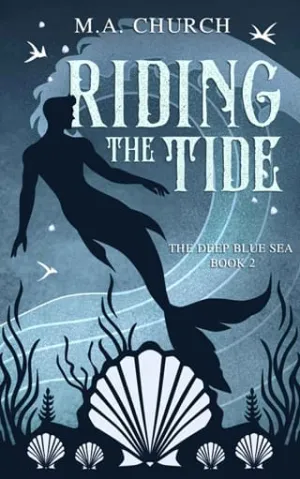 Riding the Tide (The Deep Blue Sea #2)