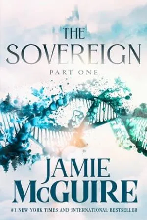 The Sovereign, Part One (The Sovereign Saga #1)