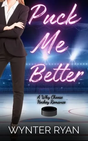 Puck Me Better (Playing the Puck #6)