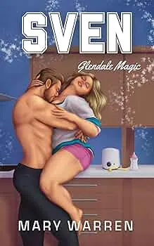 Sven (Glendale Magic #4)