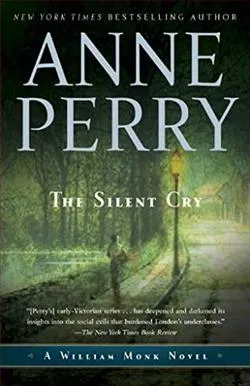 The Silent Cry (William Monk 8)