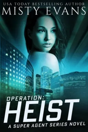 Operation: Heist (Super Agent #8)